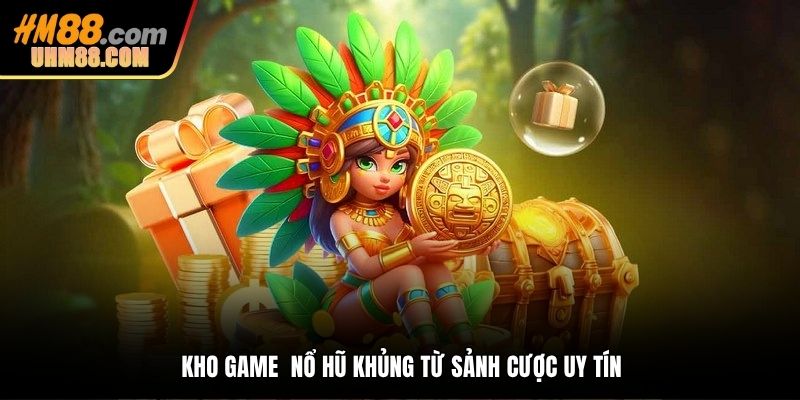 Giới thiệu HM88 cùng kho game quay hũ khủng
